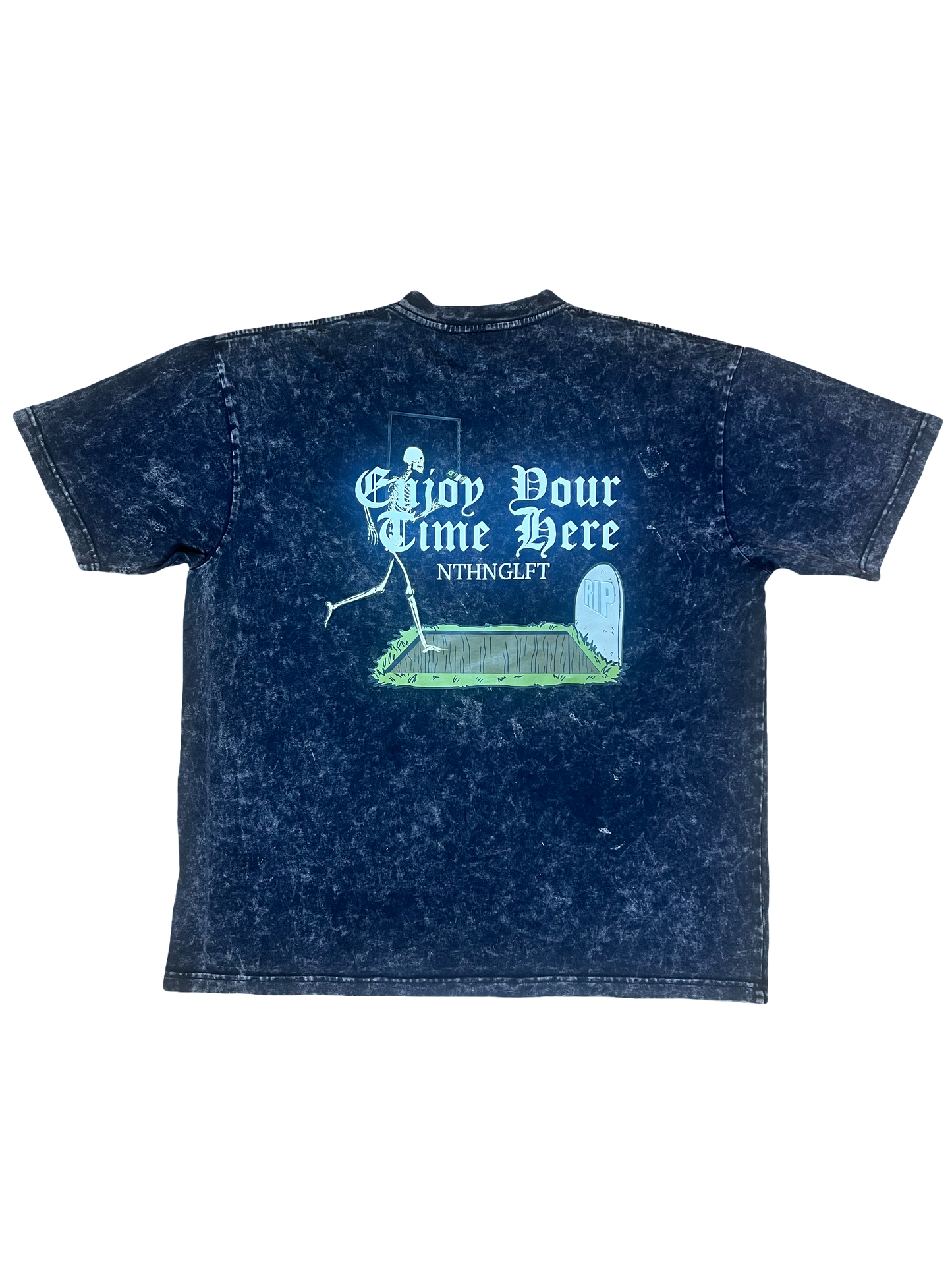 Nthnglft “Enjoy Your Time Here” T-Shirt- Mineral Wash Black