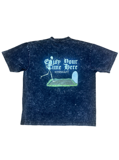 Nthnglft “Enjoy Your Time Here” T-Shirt- Mineral Wash Black